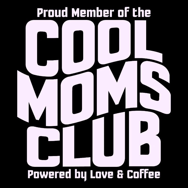 Cool Moms Club - Muttertag Mama Geschenk