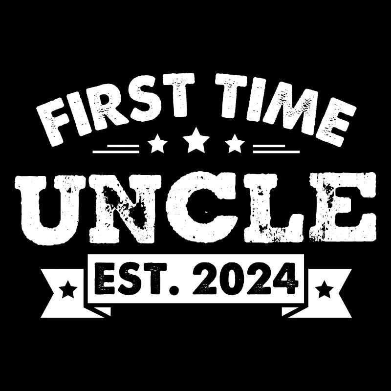 First Time Uncle Est. 2024