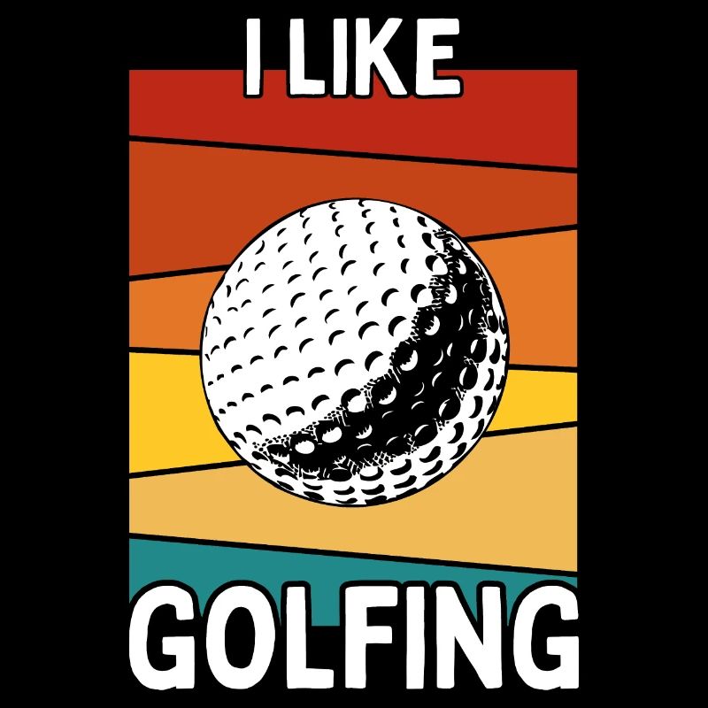 I LIKE GOLFING GOLF
