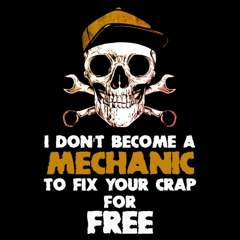 Mechanics Don't Fix For Free Construction Workers