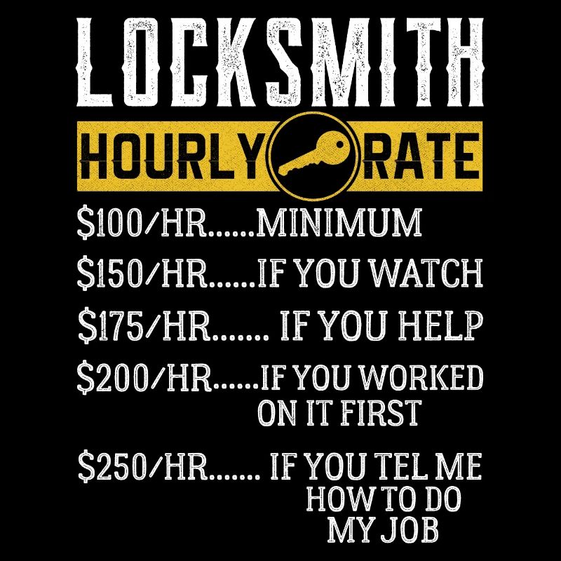 Locksmith Hourly rates Locksmith