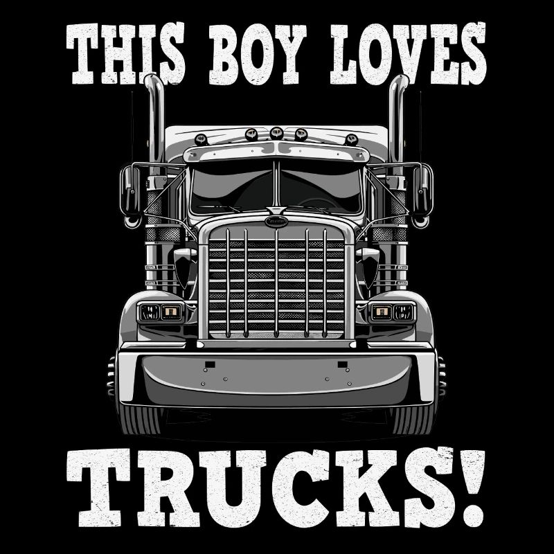 Boy Loves Trucks Front View