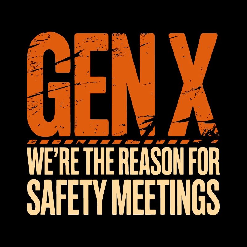 Gen X: Reason for Security Meetings