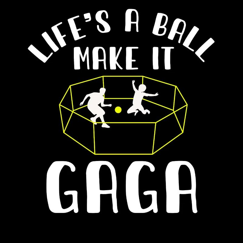 Life's a Ball Make It Gaga