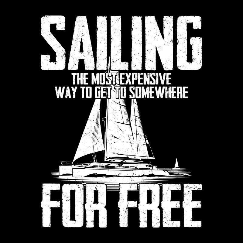 Sailing The Most Expensive Way Captain Sail Sailor