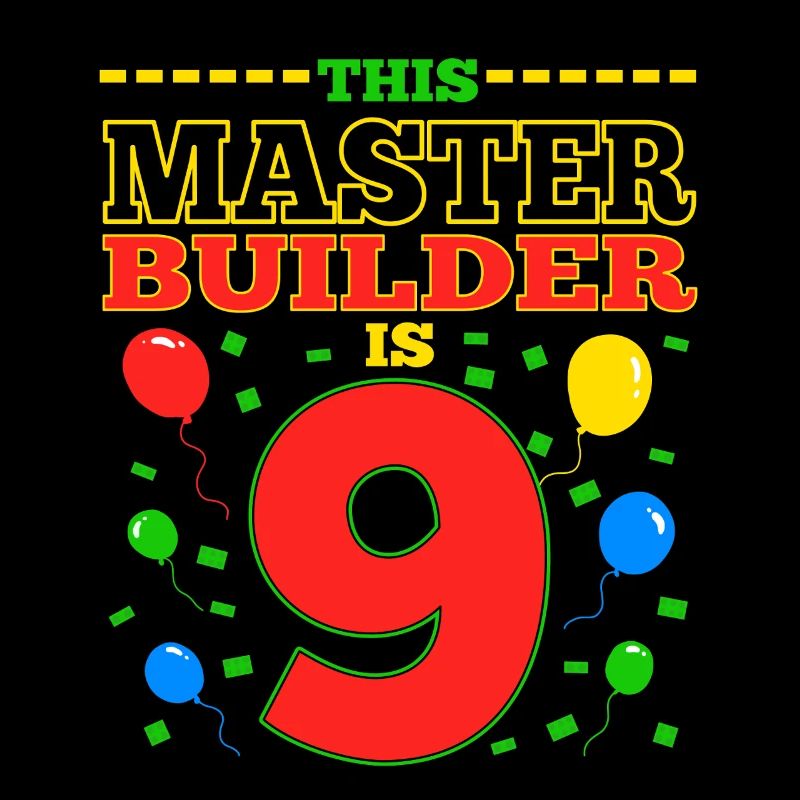 Master Builder 9 Years Old Block Building 9th BDay