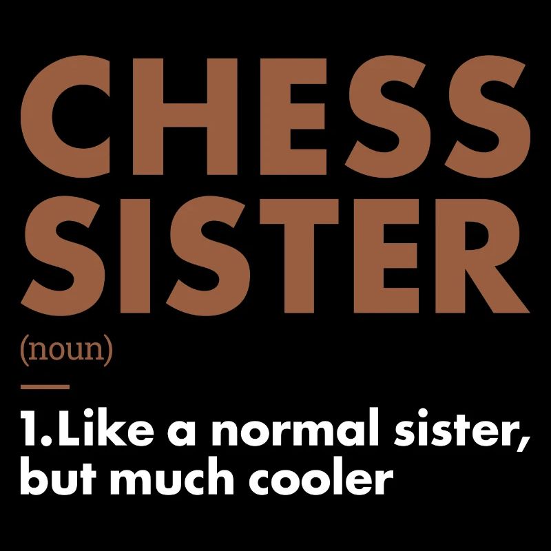 Chess Player Sister Definition Chess