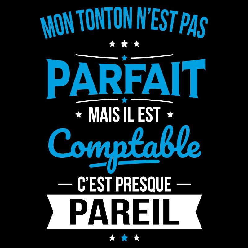 Mon tonton n'est pas parfait - Comptable