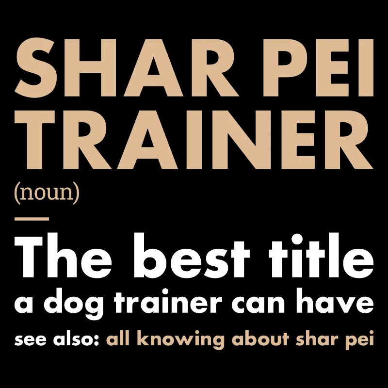 Shar Pei Entraîneur Definiton