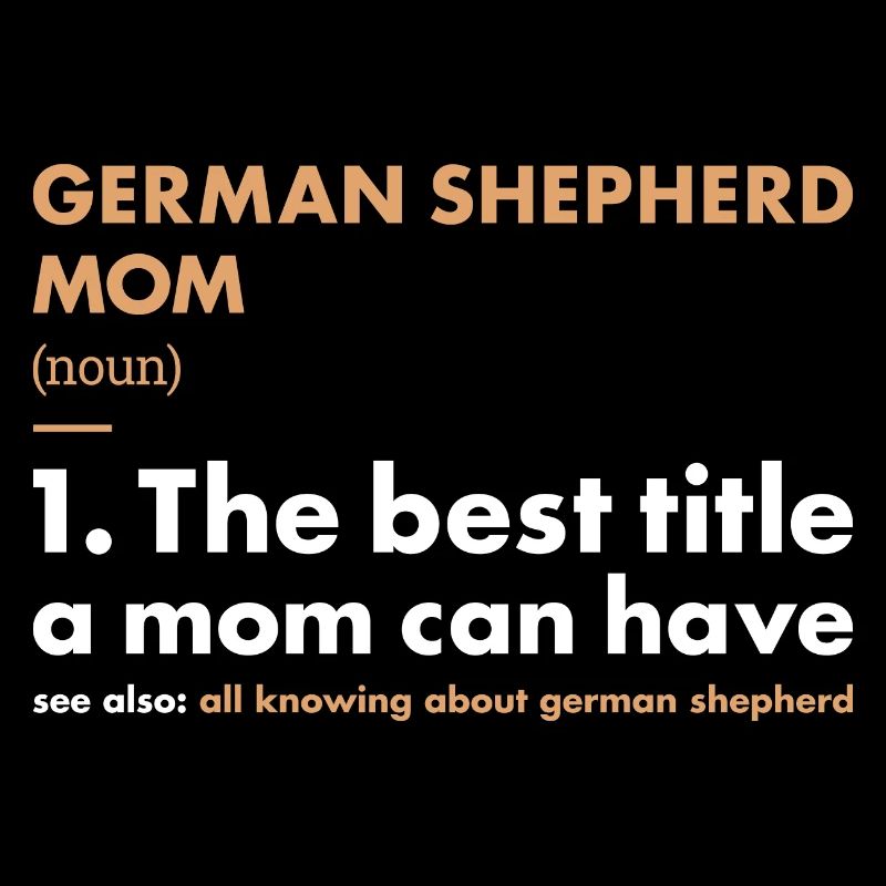 German Shepherd Mom Definition