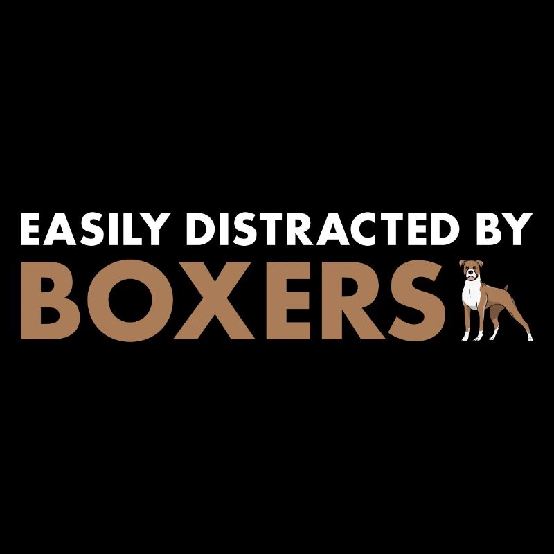 Easily Distracted By Boxer