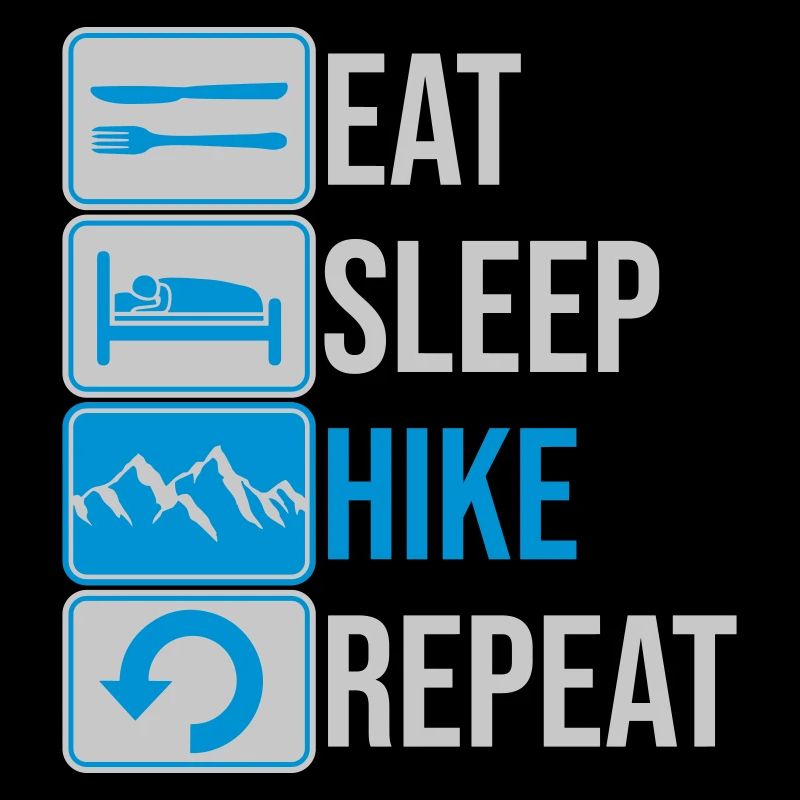 Eat Sleep Hike Repeat