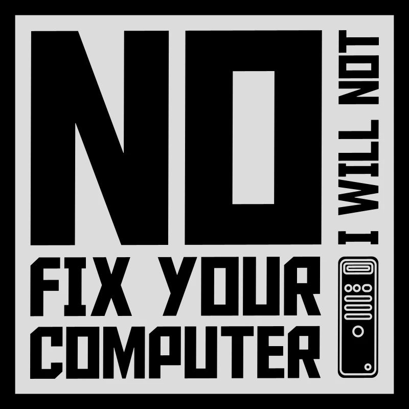 not fix your computer