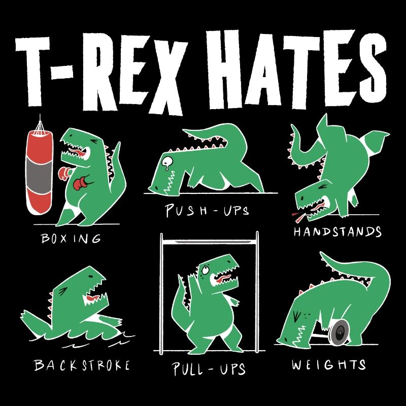 Lustiges T Rex Hates Boxing, Push UP, Pull ups