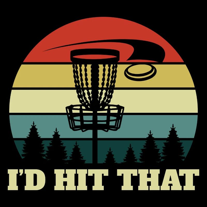 I'd Hit the Disc Disc Golf Disc