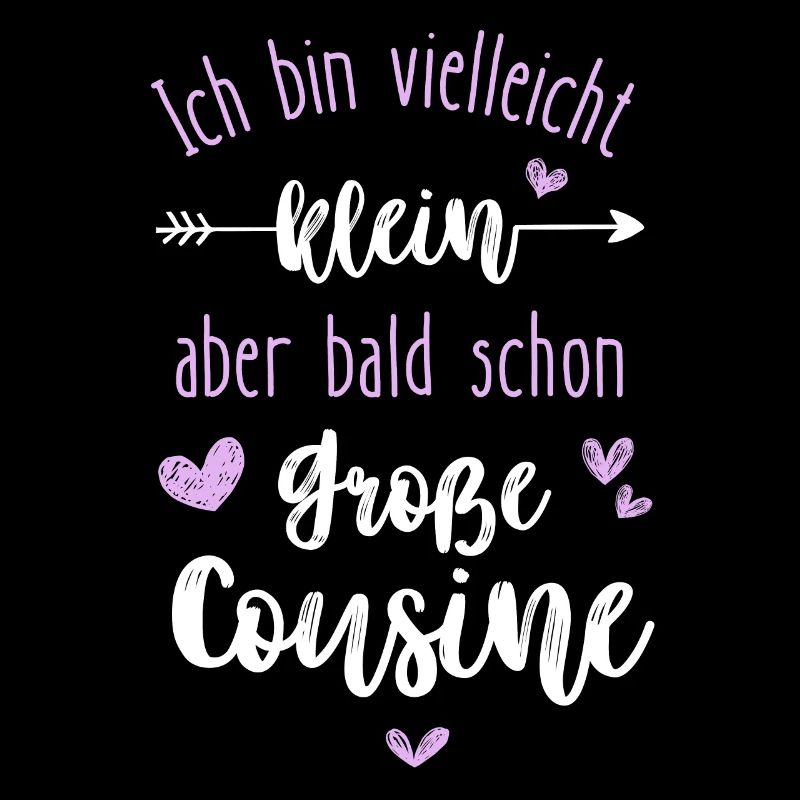 Ich bin klein und werde Große Cousine 2024 Mädchen