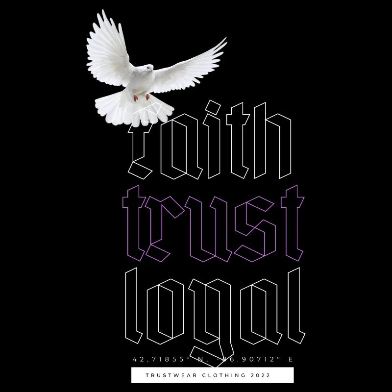 Faith trust loyal
