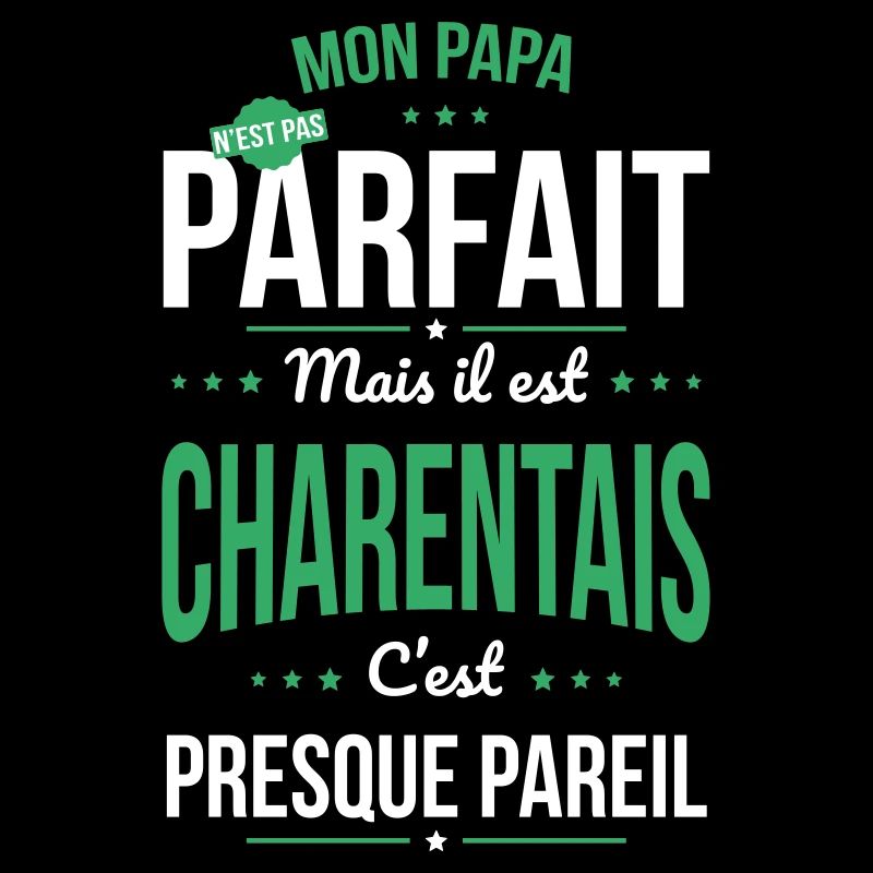 Mon papa n'est pas parfait - Charentais