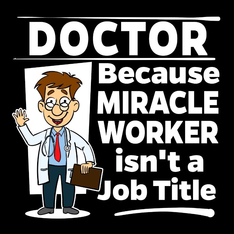 Doctor & Medic - Miracle Worker