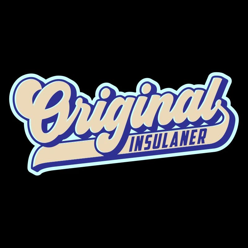 Original Insulaner | Stolzer Inselbewohner