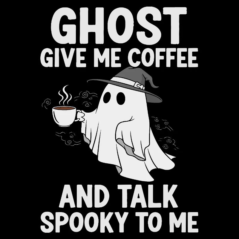 Spooky Ghost Coffee Humor Design