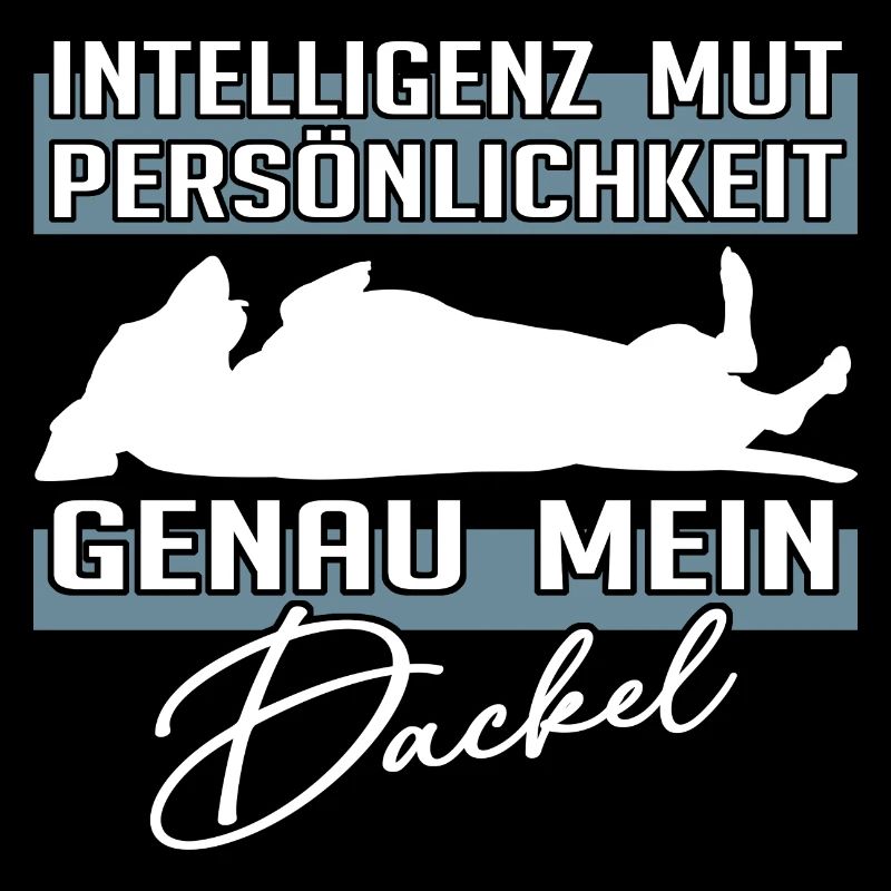 Intelligenz Mut Persönlichkeit - mein Dackel