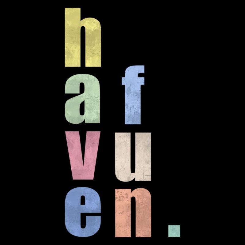Have fun.