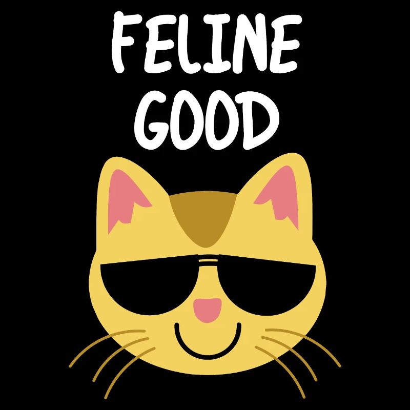 Feline Good : Feeling good cat pun quote