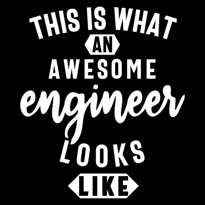 Funny Engineer, Engineer Gifts, Engineer Student