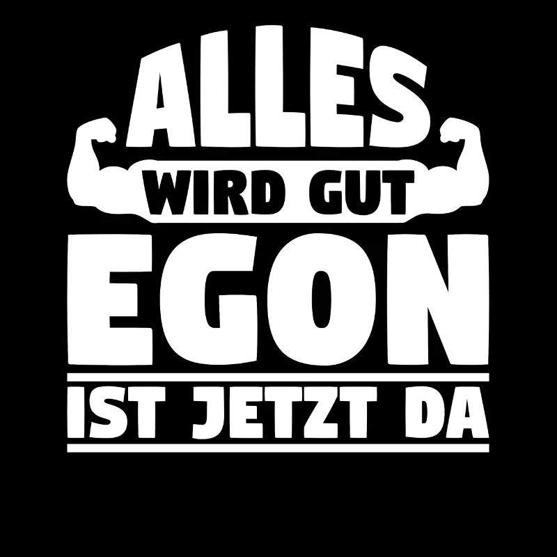 Alles wird gut Egon ist jetzt da