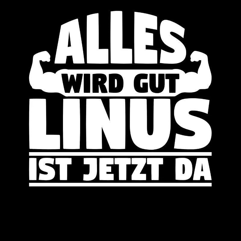 Alles wird gut Linus ist jetzt da