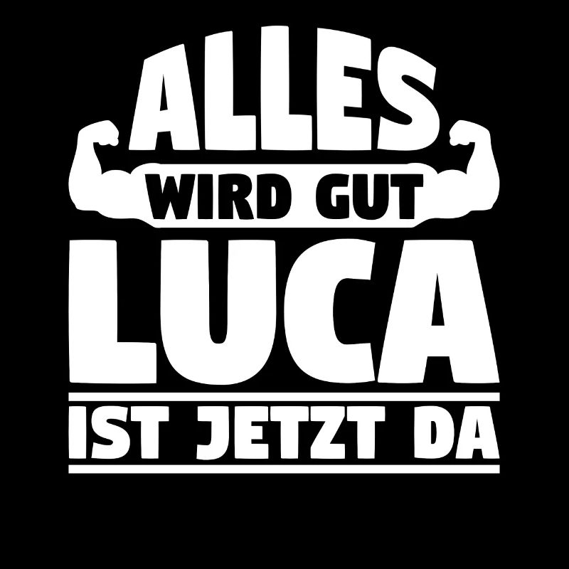Alles wird gut Luca ist jetzt da
