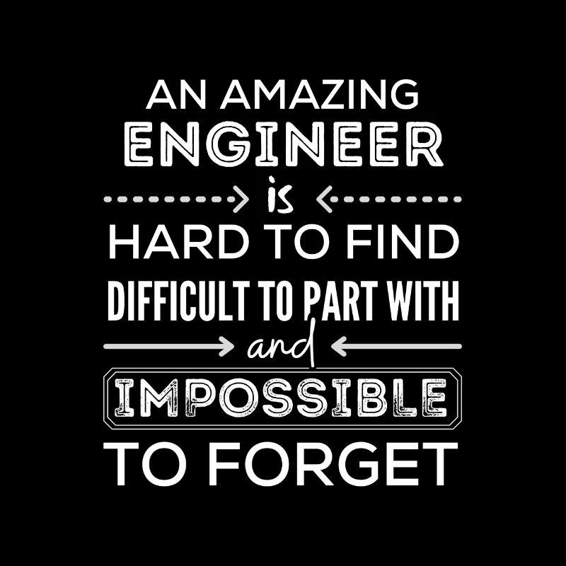 ENGINEER appreciation