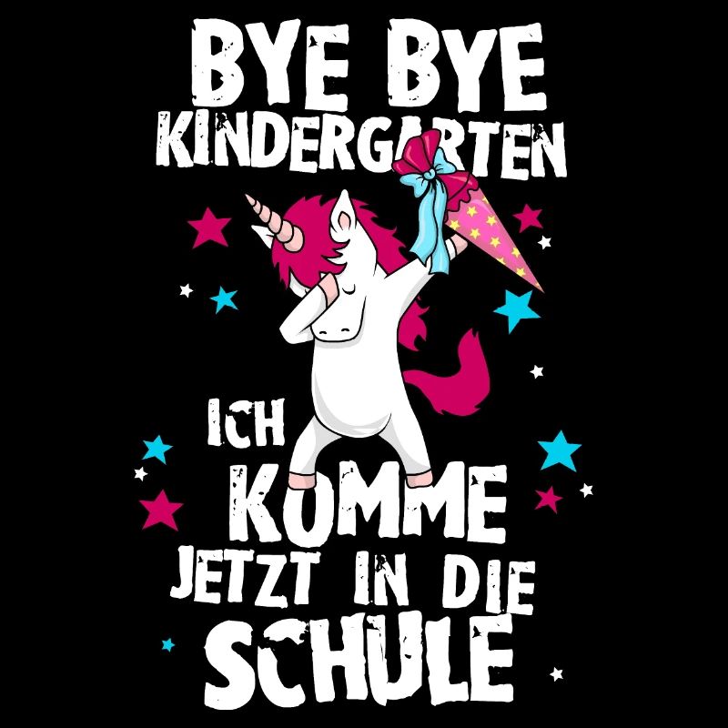 Bye Kindegarten Schule Einschulung 1. Klasse Kind