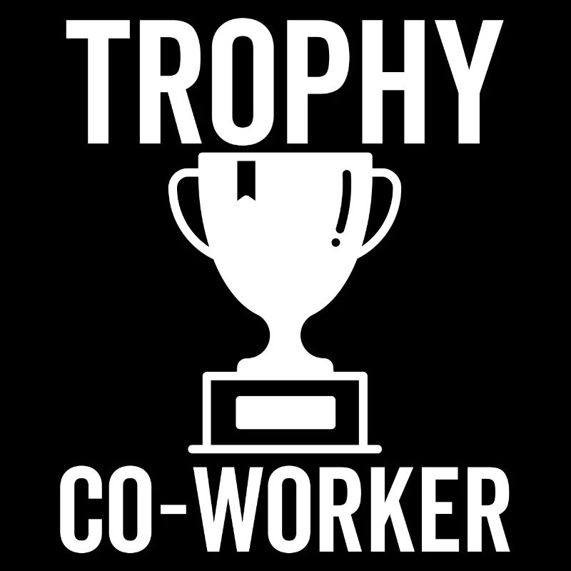 Trophy Co-Worker