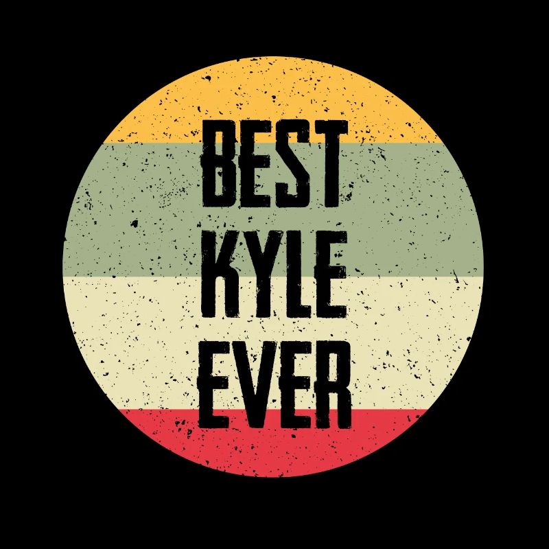 Best Kyle Ever