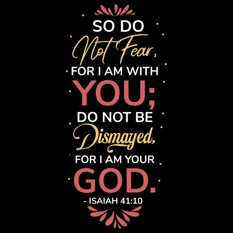 Fürchtet euch nicht, denn ich bin mit euch, Jesaja