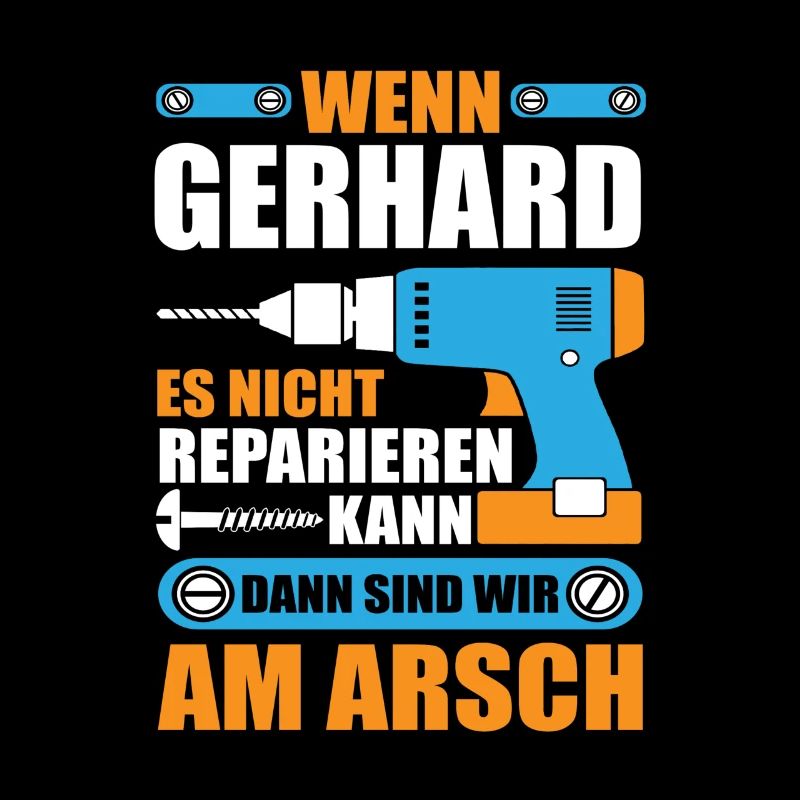 GERHARD Name Geschenk Reparatur reparieren