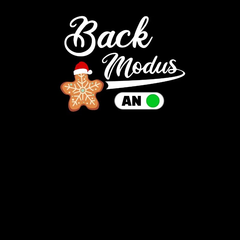 Back Modus AN Backen Weihnachten Bäckerin Geschenk