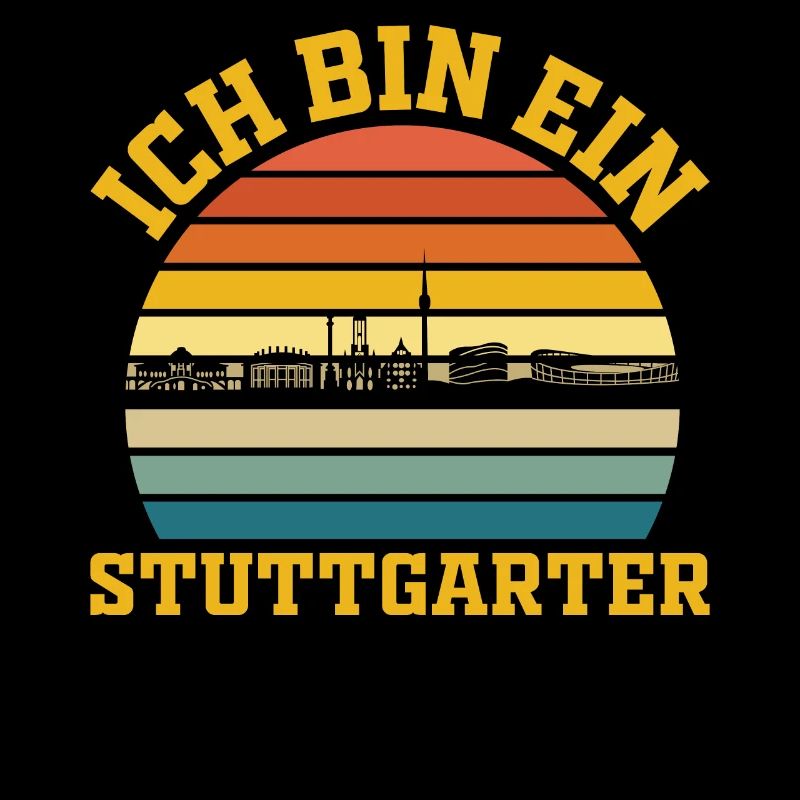 Stuttgart | Ich bin ein Stuttgarter