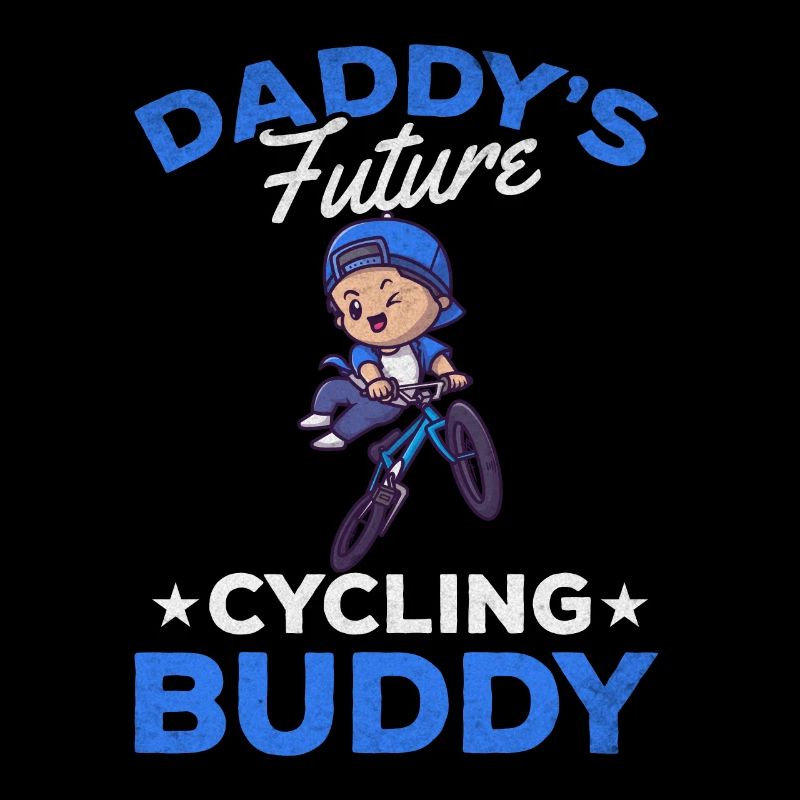Cyclists Daddy's Future Cycling Buddy