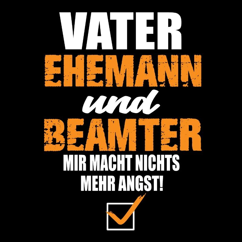 Vater Ehemann und Beamter