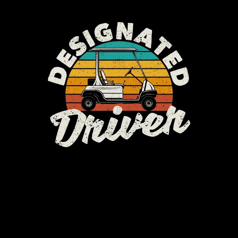Designated Driver Funny Golf Cart Golfer