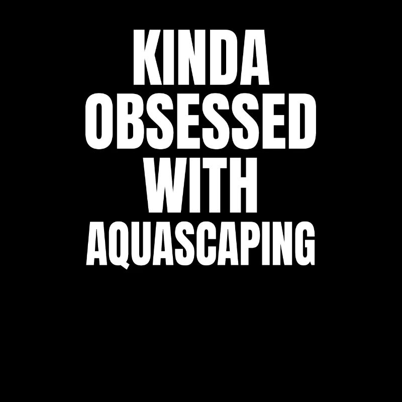 KINDA OBSESSDD WTIH AQUASCAPING