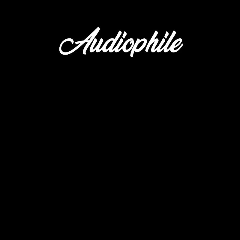 AUDIOPHILE CURSIVE TEXT NOVELTY HOBBY