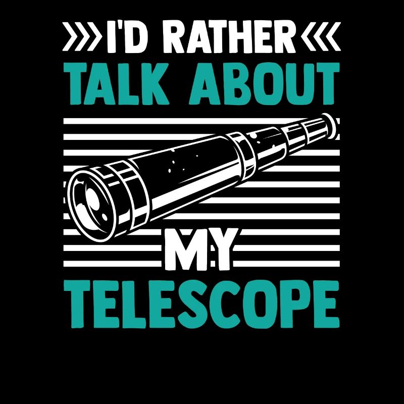 Je préfère parler de mon télescope