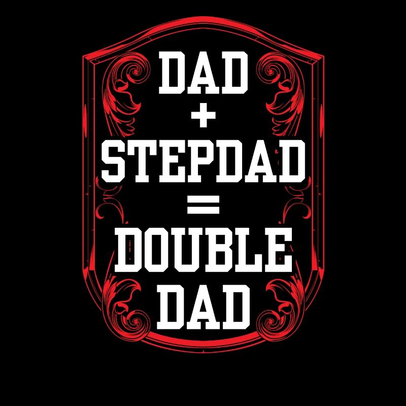 Papa Plus Stepfather Equal Double Papa Stepdad
