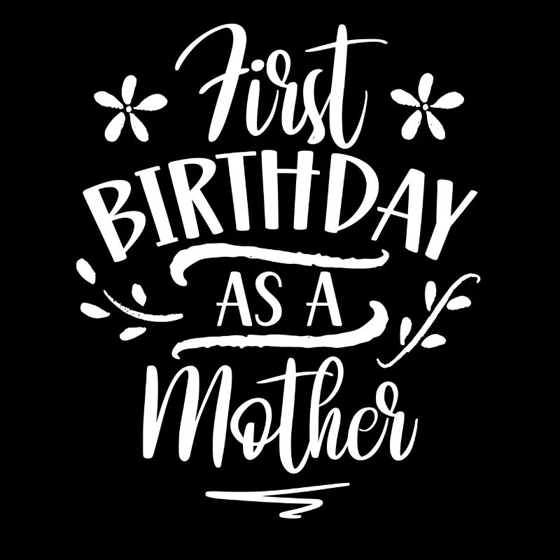 Erster Geburtstag Als Mutter Mama Mami Party