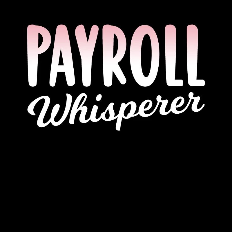 Payroll Whisperer Human Resources HR