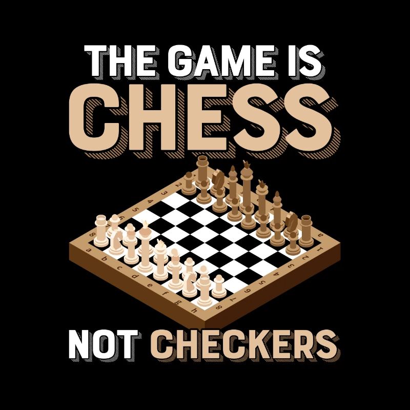 Le jeu est le jeu d’échecs pas le damier